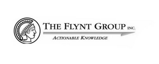 THE FLYNT GROUP INC. ACTIONABLE KNOWLEDGE