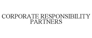 CORPORATE RESPONSIBILITY PARTNERS