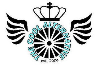 THE COOL ALTERNATIVE EST. 2009