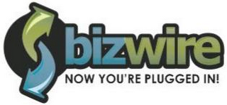 BIZ WIRE NOW YOU ARE PLUGGED IN