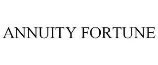 ANNUITY FORTUNE