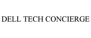 DELL TECH CONCIERGE
