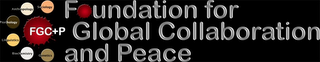 FGC+P FOUNDATION FOR GLOBAL COLLABORATION AND PEACE SOCIOLOGY ANTHROPOLOGY PSYCHOLOGY LINGUISTICS BIOCHEMISTRY GENETICS