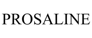 PROSALINE