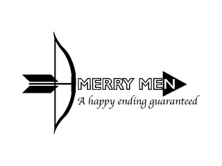 MERRY MEN A HAPPY ENDING GUARANTEED