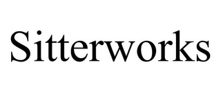 SITTERWORKS