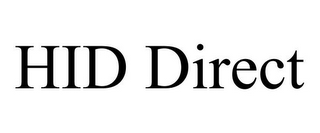 HID DIRECT