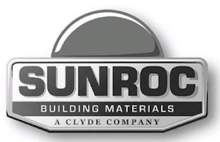 SUNROC BUILDING MATERIALS A CLYDE COMPANY