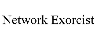 NETWORK EXORCIST