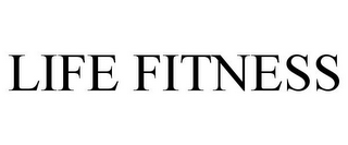 LIFE FITNESS