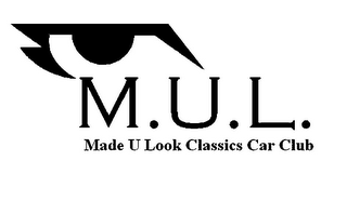 M.U.L. MADE U LOOK CLASSICS CAR CLUB