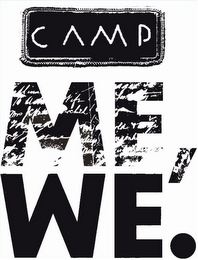 CAMP MEWE