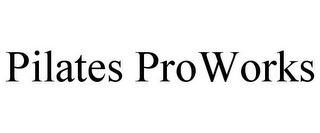 PILATES PROWORKS