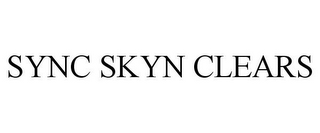 SYNC SKYN CLEARS