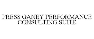 PRESS GANEY PERFORMANCE CONSULTING SUITE