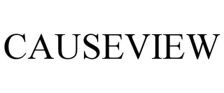 CAUSEVIEW