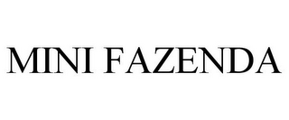 MINI FAZENDA