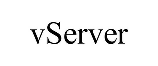 VSERVER