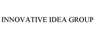 INNOVATIVE IDEA GROUP