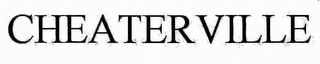 CHEATERVILLE.COM
