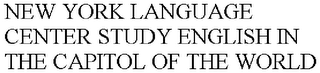 NEW YORK LANGUAGE CENTER STUDY ENGLISH IN THE CAPITOL OF THE WORLD