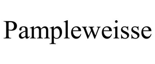 PAMPLEWEISSE