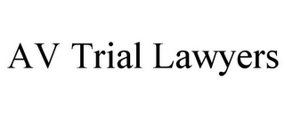 AV TRIAL LAWYERS