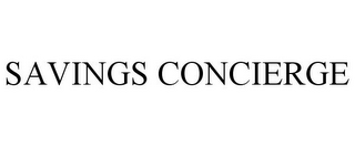 SAVINGS CONCIERGE