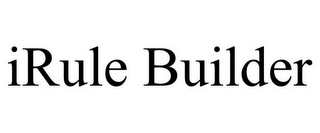 IRULE BUILDER