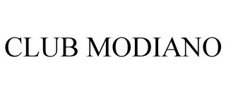 CLUB MODIANO
