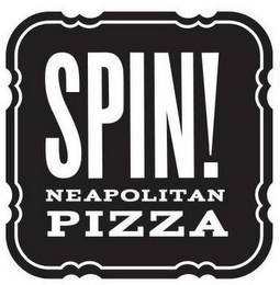 SPIN! NEAPOLITAN PIZZA