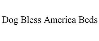 DOG BLESS AMERICA BEDS