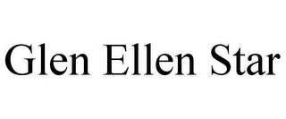 GLEN ELLEN STAR