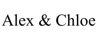 ALEX & CHLOE