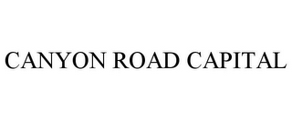 CANYON ROAD CAPITAL