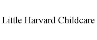 LITTLE HARVARD CHILDCARE