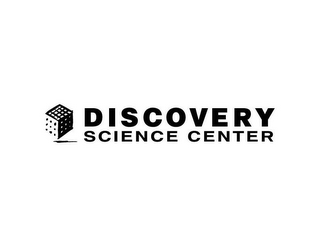 DISCOVERY SCIENCE CENTER