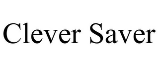 CLEVER SAVER