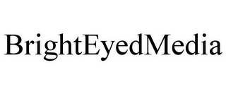 BRIGHTEYEDMEDIA