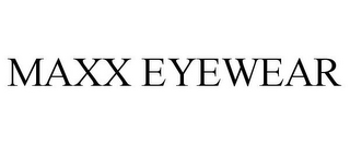 MAXX EYEWEAR