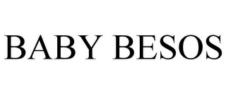 BABY BESOS