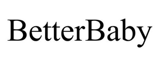 BETTERBABY