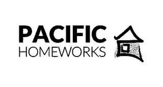 PACIFIC HOMEWORKS