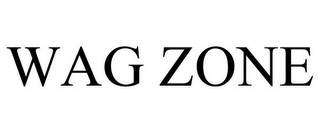WAG ZONE