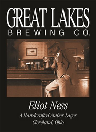 GREAT LAKES BREWING CO. ELIOT NESS A HANDCRAFTED AMBER LAGER CLEVELAND, OHIO