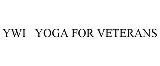 YWI YOGA FOR VETERANS