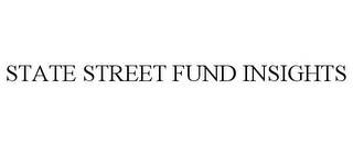 STATE STREET FUND INSIGHTS