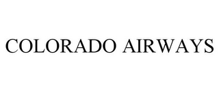 COLORADO AIRWAYS