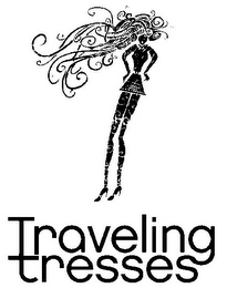 TRAVELING TRESSES