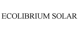 ECOLIBRIUM SOLAR